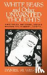 Wegner, Daniel M. - White Bears and Other Unwanted Thoughts