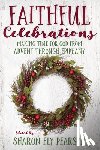  - Faithful Celebrations