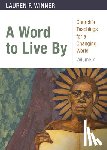 Winner, Lauren F. - A Word to Live By