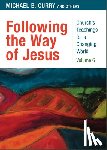 Curry, The Most Rev. Michael B. - Following the Way of Jesus