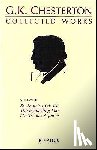 Chesterton, G. K. - Collected Works of G.K. Chesterton: St. Francis of Assisi, the Everlasting Man, St. Thomas Aquinas Volume 2