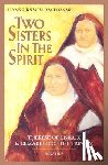 Hans Urs von Balthasar - Two Sisters in the Spirit