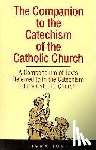 St Ignatius - The Companion to the Catechism of the Catholic Church: A Compendium of Texts Referred to in the Catechism of the Catholic Church