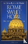 Hahn, Kimberly, Hahn, Scott - ROME SWEET HOME