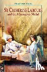Power-Waters, Alma - St. Catherine Laboure and the Miraculous Medal
