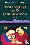 O'Brien, Michael D. - STRANGERS & SOJOURNERS REV/E