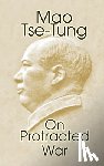 Tse-Tung, Mao - On Protracted War