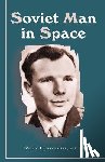 Gagarin, Yuri - Soviet Man in Space