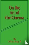 Il, Kim Jong - On the Art of the Cinema