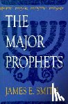 Smith, James - The Major Prophets
