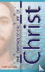 Moore, Mark E. - The Chronological Life of Christ