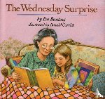 Bunting, Eve, Carrick, Donald (Illustrator) - The Wednesday Surprise