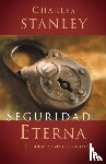 Stanley, Charles F. - Seguridad eterna