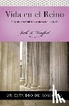 Hayford, Jack W. - Serie Vida en Plenitud: Vida en el Reino