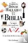 Anderson, Ken - Donde hallarlo en la Biblia edicion compacta