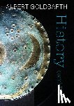 Goldbarth, Albert - History (and Pre-)