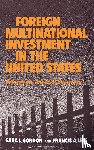 Gordon, Sara, Lees, Francis - Foreign Multinational Investment in the United States