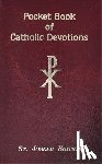 Lovasik, Lawrence G. - Pocket Book of Catholic Devotions