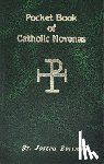 Lovasik, Lawrence G. - Pocket Book of Catholic Novenas