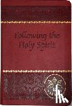 Van De Putte, Walter - Following the Holy Spirit: Dialogues, Prayers, and Devotions
