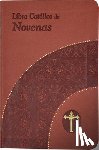 Lovasik, Lawrence G. - Libro Catolico de Novenas