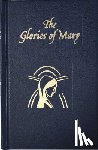 Liguori, Saint Alphonsus - Glories of Mary: Explanation of the Hail Holy Queen