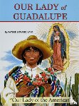Lovasik, Lawrence G. - Our Lady of Guadalupe: Our Lady of the Americas