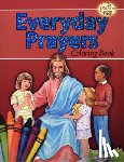 Lovasik, Lawrence G. - Coloring Book about Everyday Prayers