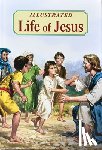 Lovasik, Lawrence G. - Illustrated Life of Jesus