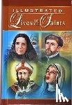 Hoever, H. - Illustrated Lives of the Saints: For Every Day of the Year