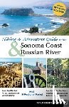 Hinch, Stephen W. - Hiking and Adventure Guide to Sonoma Coast and Russian River