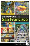 Burk, Mary, Bakalinsky, Adah - Stairway Walks in San Francisco