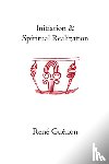 Guenon, Rene - Initiation and Spiritual Realization