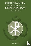 A Monk of the West - Christianity and the Doctrine of Non-Dualism
