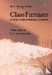 Trier, Wolfgang - Glass Furnaces