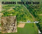Giles, John - Flanders: Then and Now
