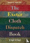  - The Exeter Cloth Dispatch Book, 1763-1765