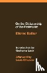 Balibar, Etienne - On the Dictatorship of the Proletariat