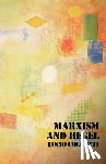 Colletti, Lucio - Marxism and Hegel