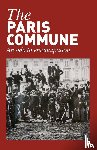 Lowy, Michael, Duggan, Penelope, Bensaid, Daniel - The Paris Commune