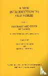 Faulkes, Anthony, Barnes, Michael - New Introduction to Old Norse