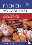 Ellis, John, Gordon, Richard - French Vocabulary for Key Stage 3 and Common Entrance (2nd Edition)