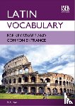 Bass, R. C. - Latin Vocabulary for Key Stage 3 and Common Entrance