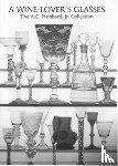Lloyd, Ward - A Wine Lover's Glasses