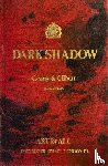  - Gilbert & George: Dark Shadow