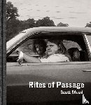  - Scott Mead: Rites of Passage