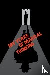Snell, Lionel - My Years of Magical Thinking