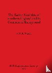 Whittle, A.W.R. - The Earlier Neolithic of Southern England and its Continental Background