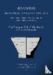 Knappett, Carl, Macdonald, Colin F, Mathioudaki, Iro - Knossos: From First to Second Palace