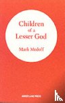 Medoff, Mark - Children of a Lesser God